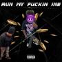 Run my 1ne (Explicit)