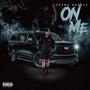 On Me (Explicit)