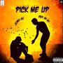 Pick Me Up (feat. Quany Gz) [Explicit]