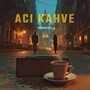 Acı Kahve