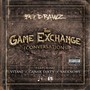 The Game Exchange (Conversation) [feat. Vitani, Cajmir Dirty & YaeKnows] [Explicit]