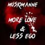 More love & Less Ego