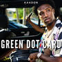 Green Dot Card (Explicit)