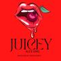 Juicey (Explicit)