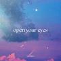 Open Your Eyes