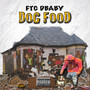 Dog Food (Explicit)