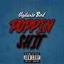 Poppin **** (Explicit)