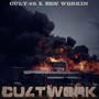 Cultwork (Explicit)