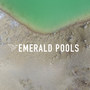 Emerald Pools