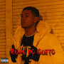 Ruas do Gueto (Explicit)