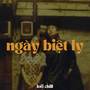 Ngày Biệt Ly Ver 2 (Lofi)