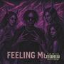 FEELING ME (Explicit)
