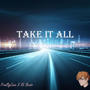 Take It All (feat. R.L. Beats)