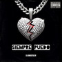 Siempre Puedo (Explicit)