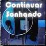 Continuar Sonhando (Explicit)