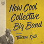 New Cool Collective Big Band featuring Thierno Koité