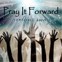 Pray It Forward