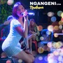 Ngangeni (Live)