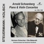 SCHOENBERG, A.: Piano Concerto, Op. 42 / Violin Concerto, Op. 36 (Kolisch, Steuermann)