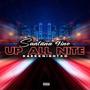 UP ALL NITE (Explicit)