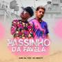 Passinho da Favela (Explicit)