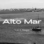 Alto Mar (feat. MINGUS)