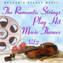 Reader's Digest Music: The Romantic Strings Play Hit Movie Themes Volume 2