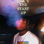 The Start Up (Explicit)