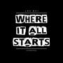 Where It All Starts (feat. Splinta) [Explicit]