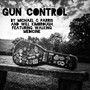 Gun Control (feat. Walking Medicine)