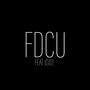 FDCU (feat. jojo!) [Explicit]