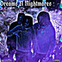 Dreams n Nightmares (Explicit)