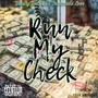 Run My Check (Explicit)