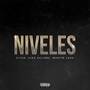 Niveles (with Martin Lora & King Kalibre) [Explicit]