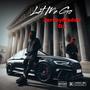 Let Me Go (feat. IamD1) [Explicit]