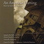 An American Evening: Music By American Composers