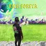 RICH FOREVA (Explicit)