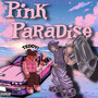 PINK PARADISE (Explicit)