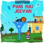 Pani Hai Jeevan