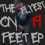 TheFlyestOn19Feet (Explicit)