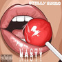 Nasty (Explicit)