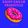 Krispy kream ( Freestyle ) [Explicit]