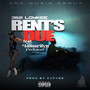 Rent’s Due (Explicit)