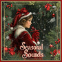 Seasonal Sounds