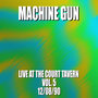 Machine Gun Live at the Court Tavern #5 12/8/90