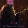 Forever Sparkling