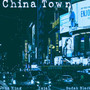 China Town (feat. Sudak Black & Zaiah) [Explicit]