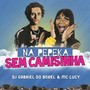 Na Pepeka Sem Camisinha (Explicit)