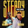 Steady Income (feat. Wizdom)