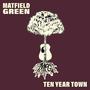 Ten Year Town